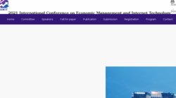 International Conference on Economic Management and Internet Technology (EMIT 2021/uff09